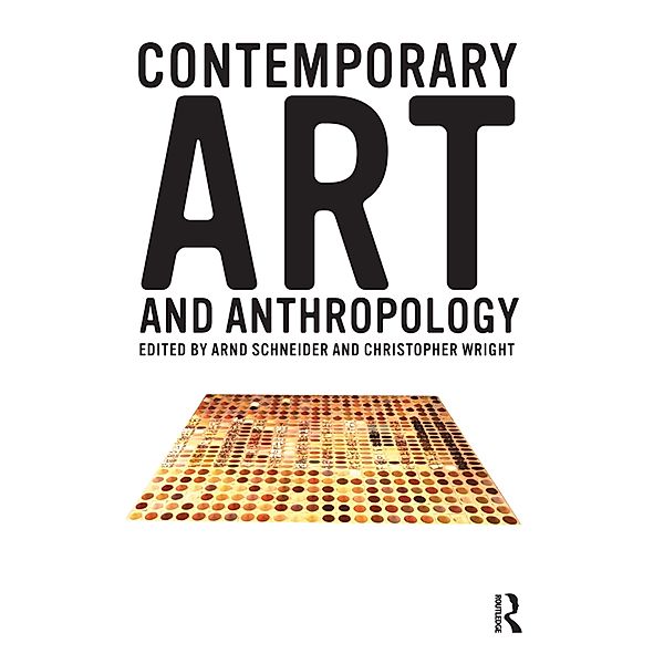 Contemporary Art and Anthropology