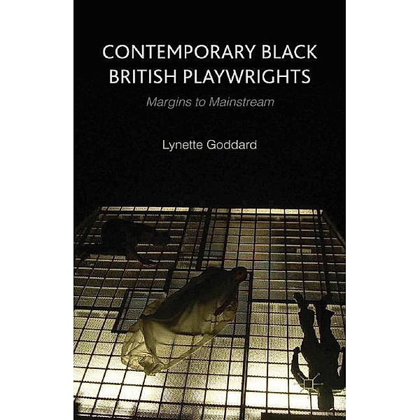 Contemporary Black British Playwrights, L. Goddard