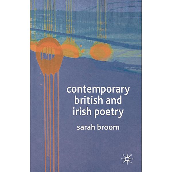 Contemporary British and Irish Poetry, Sarah Broom