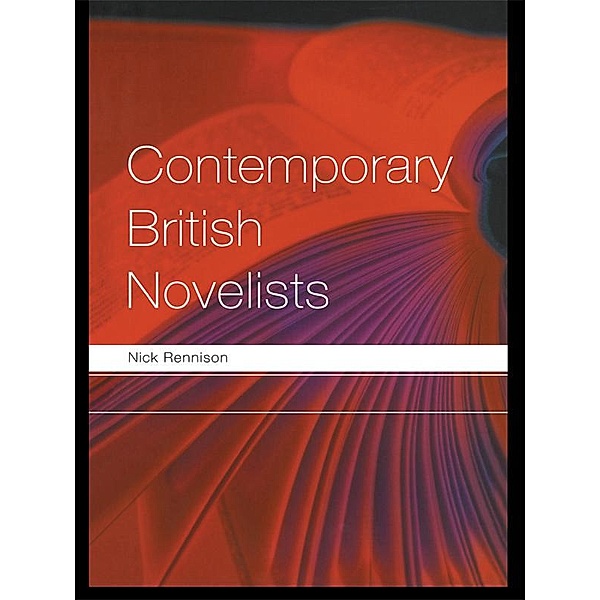 Contemporary British Novelists, Nick Rennison