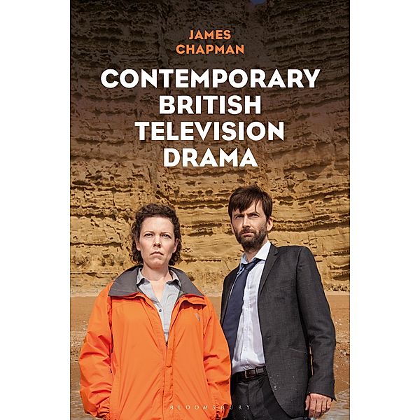 Contemporary British Television Drama, James Chapman