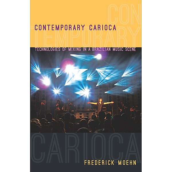 Contemporary Carioca, Moehn Frederick Moehn