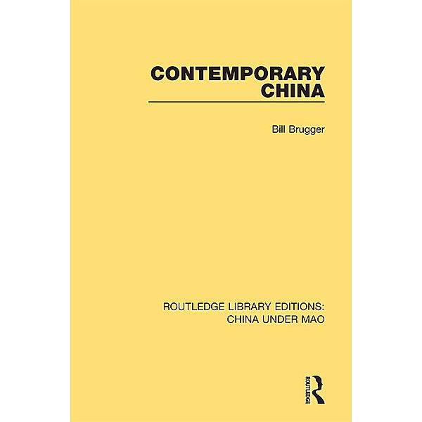 Contemporary China, Bill Brugger