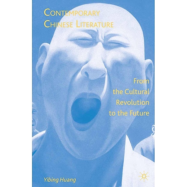 Contemporary Chinese Literature, Y. Huang
