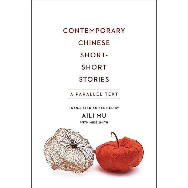 Contemporary Chinese Short-Short Stories