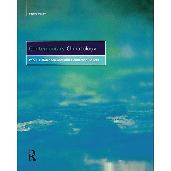 Contemporary Climatology, P. J. Robinson, Ann Henderson-Sellers