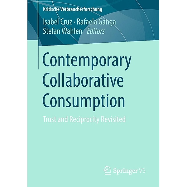 Contemporary Collaborative Consumption / Kritische Verbraucherforschung