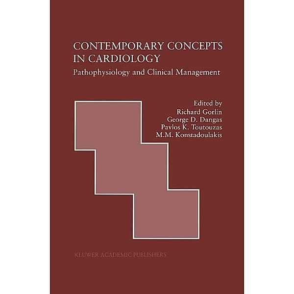 Contemporary Concepts in Cardiology / Developments in Cardiovascular Medicine Bd.217