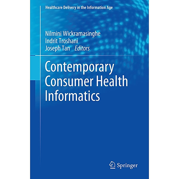 Contemporary Consumer Health Informatics