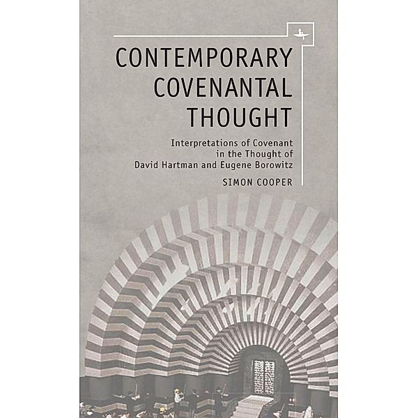 Contemporary Covenantal Thought, Simon Cooper