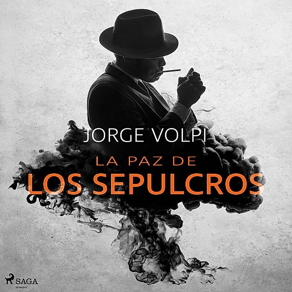 Contemporary Crime - La paz de los  sepulcros, Jorge Volpi