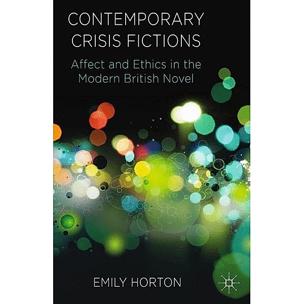 Contemporary Crisis Fictions, E. Horton