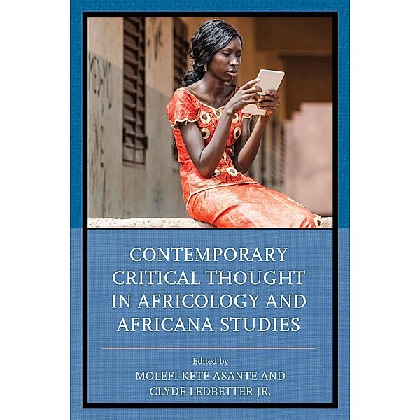 Contemporary Critical Thought in Africology and Africana Studies / Critical Africana Studies