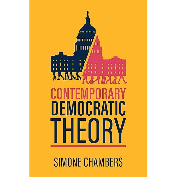 Contemporary Democratic Theory, Simone Chambers
