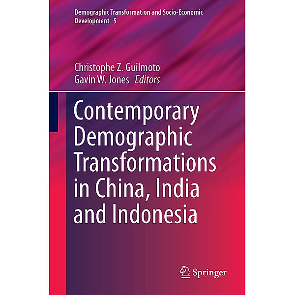 Contemporary Demographic Transformations in China, India and Indonesia