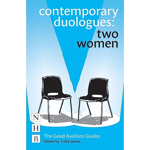 Contemporary Duologues: Two Women, Trilby James