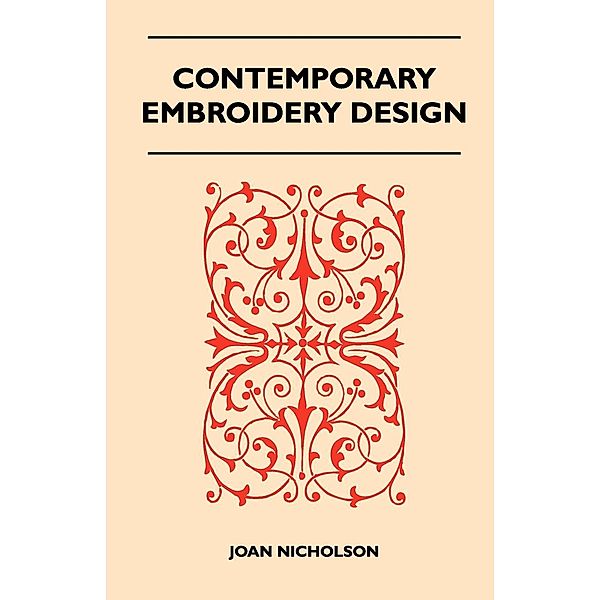 Contemporary Embroidery Design, Joan Nicholson