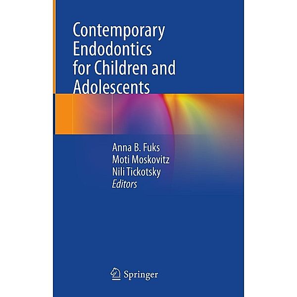 Contemporary Endodontics for Children and Adolescents