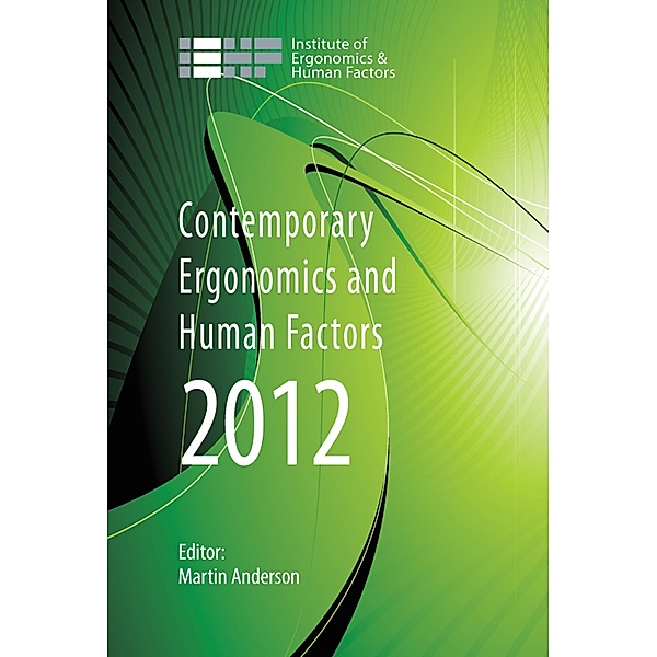 Contemporary Ergonomics and Human Factors 2012