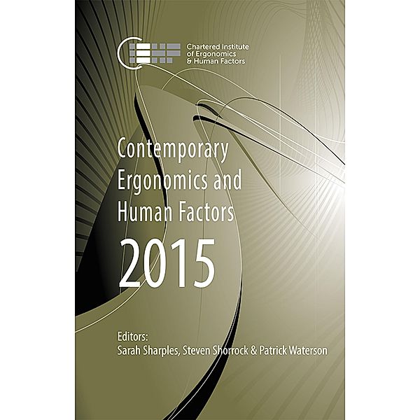 Contemporary Ergonomics and Human Factors 2015