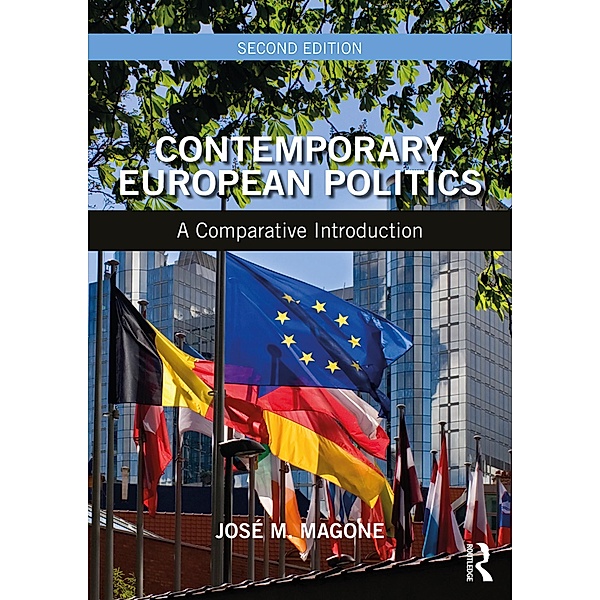 Contemporary European Politics, José M. Magone