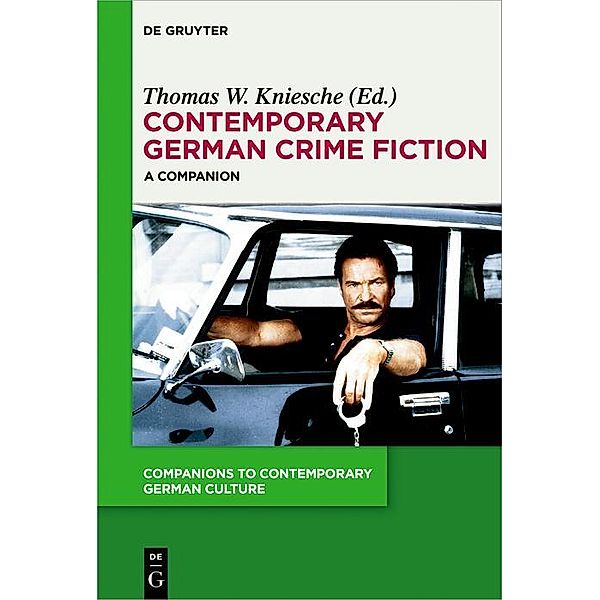 Contemporary German Crime Fiction / Companions to Contemporary German Culture Bd.7