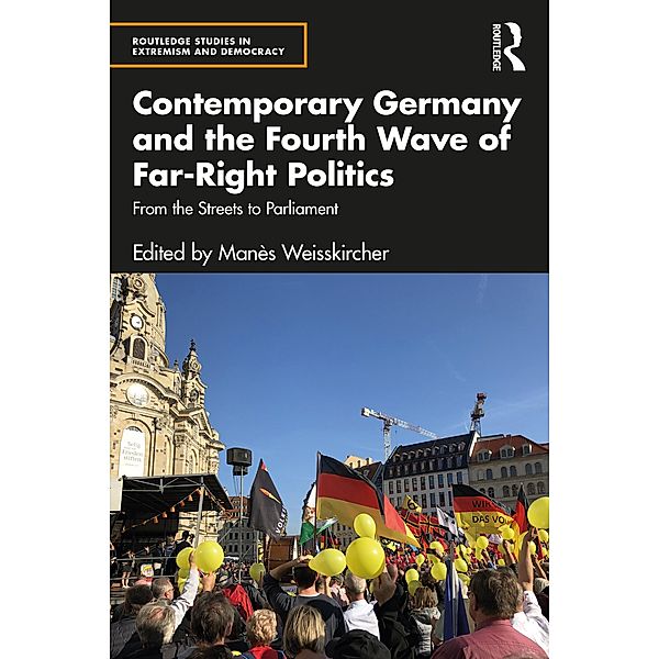 Contemporary Germany and the Fourth Wave of Far-Right Politics