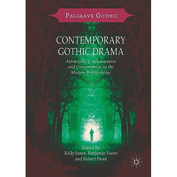 Contemporary Gothic Drama / Palgrave Gothic