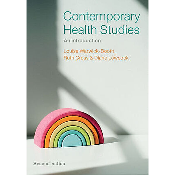 Contemporary Health Studies, Louise Warwick-Booth, Ruth Cross, Diane Lowcock