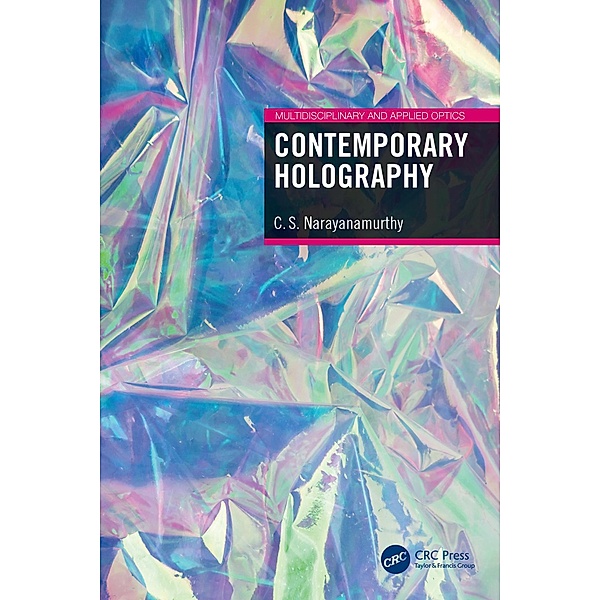 Contemporary Holography, C. S. Narayanamurthy