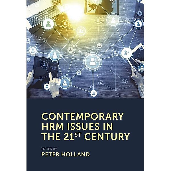 Contemporary HRM Issues in the 21st Century