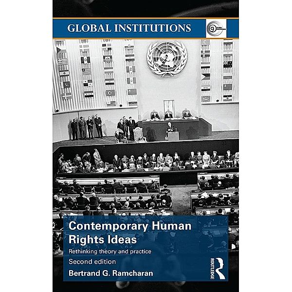 Contemporary Human Rights Ideas, Bertrand G. Ramcharan