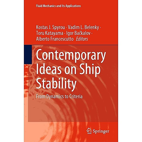 Contemporary Ideas on Ship Stability / Fluid Mechanics and Its Applications Bd.134