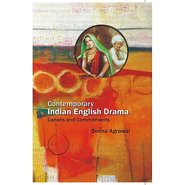 Contemporary Indian English Drama, Beena Agarwal
