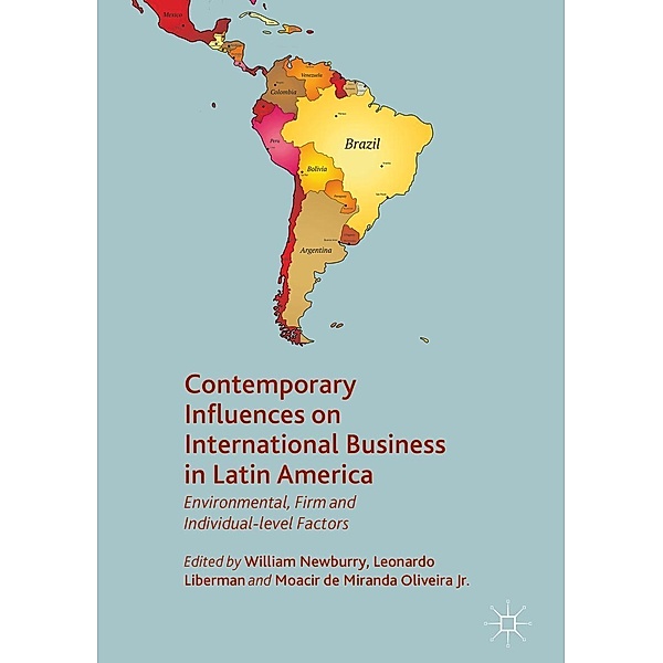 Contemporary Influences on International Business in Latin America / AIB Latin America