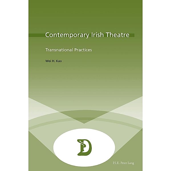 Contemporary Irish Theatre, Kao Wei H.