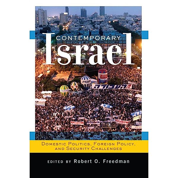 Contemporary Israel, Robert O Freedman