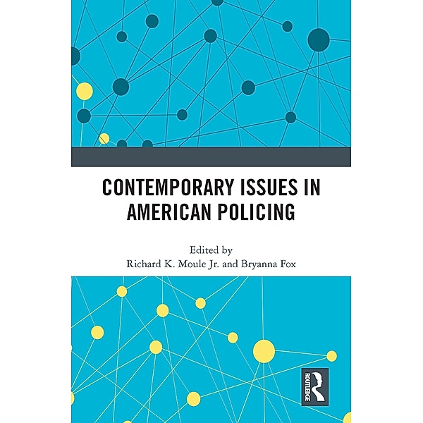 Contemporary Issues in American Policing
