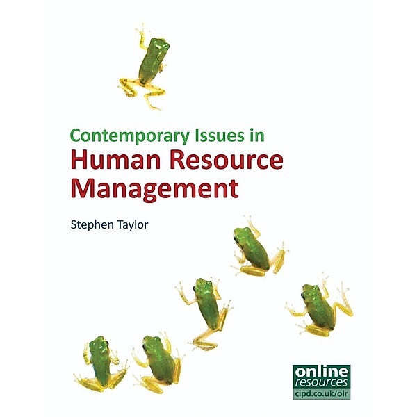 Contemporary Issues in Human Resource Management, Stephen Taylor