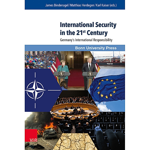 Contemporary Issues in International Security and Strategic Studies / Band 001 / International Security in the 21st Century