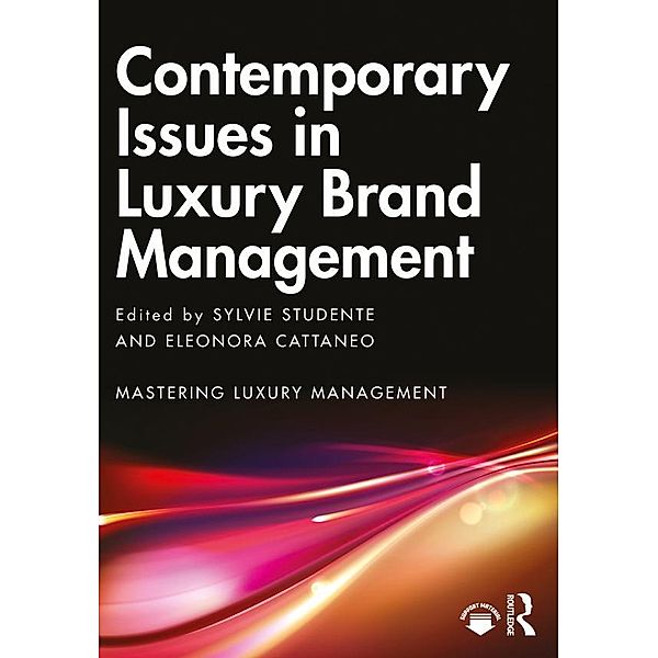 Contemporary Issues in Luxury Brand Management