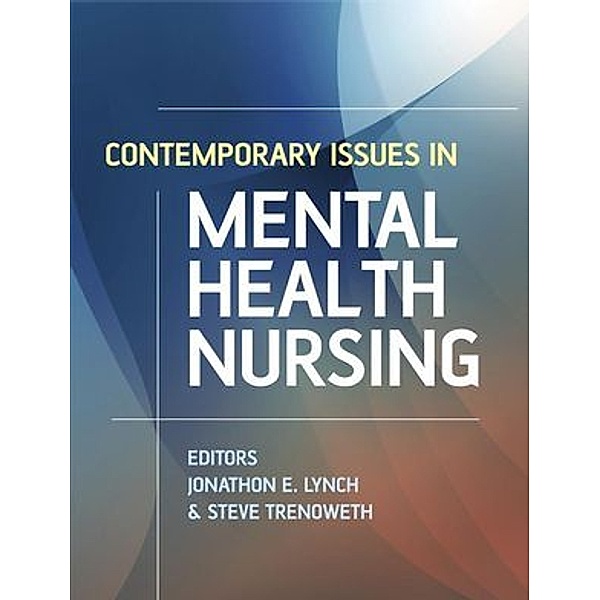 Contemporary Issues in Mental Health Nursing