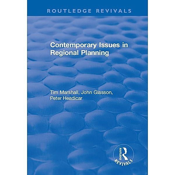 Contemporary Issues in Regional Planning, John Glasson