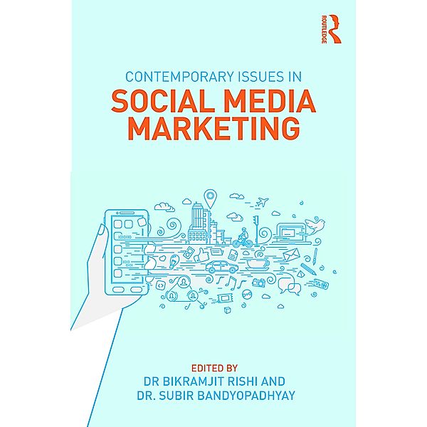 Contemporary Issues in Social Media Marketing