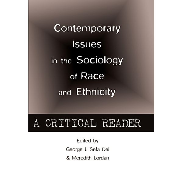 Contemporary Issues in the Sociology of Race and Ethnicity