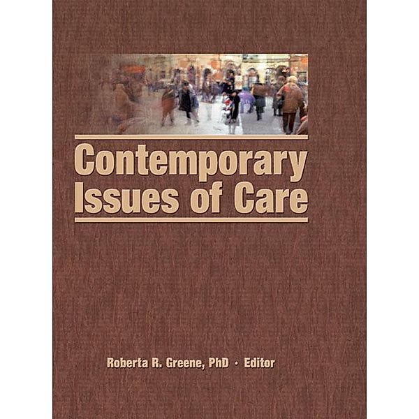 Contemporary Issues of Care