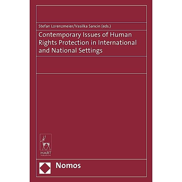 Contemporary Issues of Human Rights Protection in International and National Settings