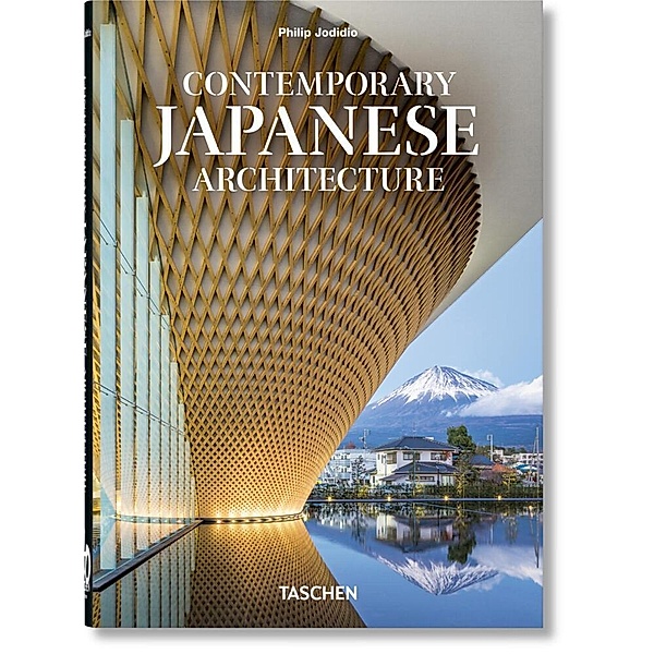 Contemporary Japanese Architecture. 40th Ed., Philip Jodidio
