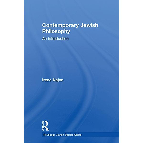 Contemporary Jewish Philosophy, Irene Kajon