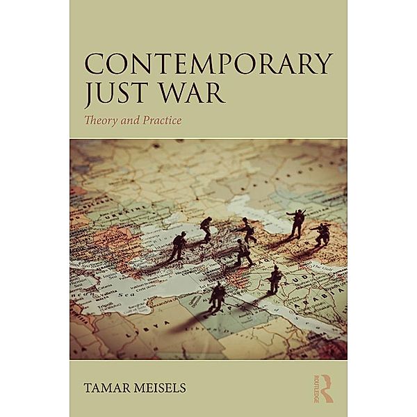 Contemporary Just War, Tamar Meisels